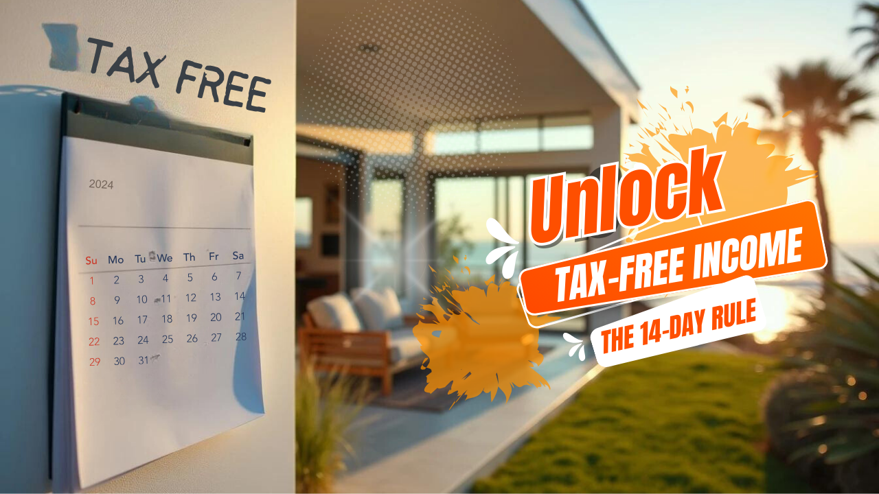 Unlock Tax-Free Income with the 14-Day Rule